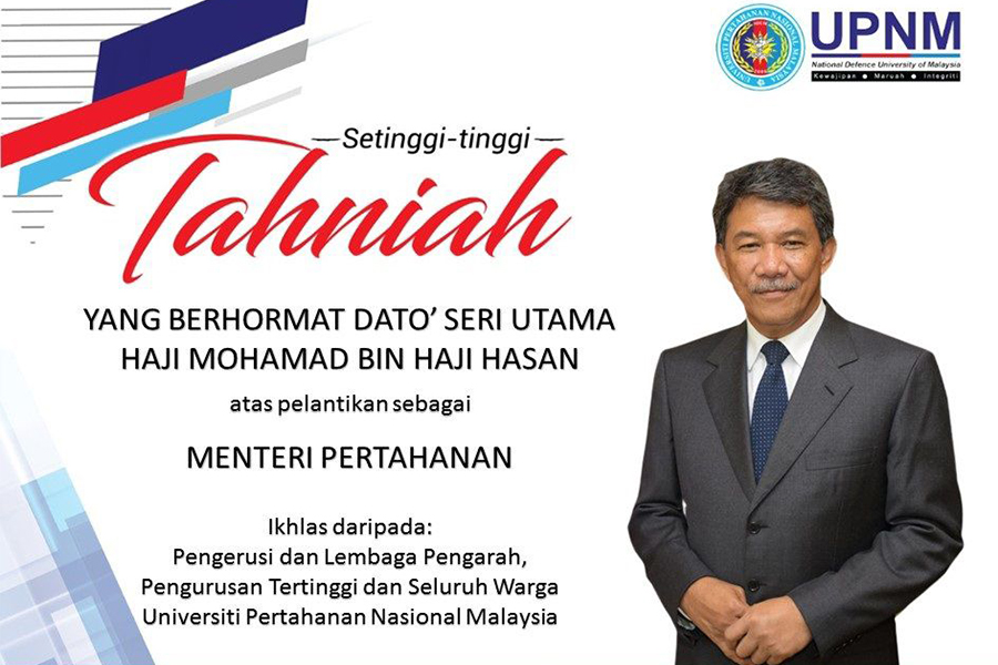 Setinggi-tinggi Tahniah Atas Pelantikan Sebagai Menteri Pertahanan