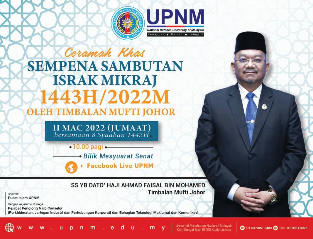Ceramah Khas Sempena Sambutan Israk Mikraj 1443H/2022M oleh Timbalan Mufti Johor