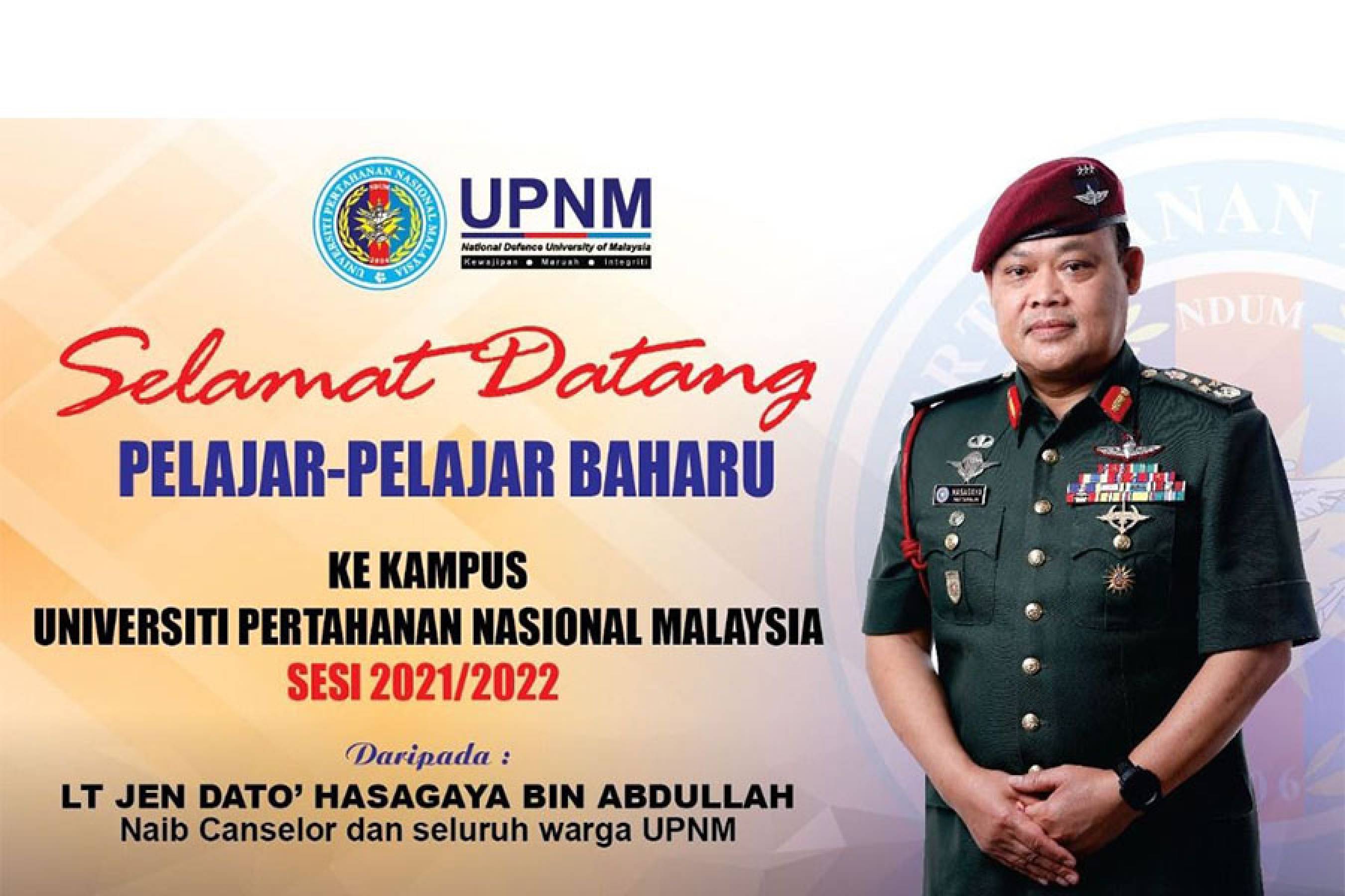 Selamat Datang | Pelajar-pelajar Baharu Ke Kampus UPNM Sesi 2021/2022