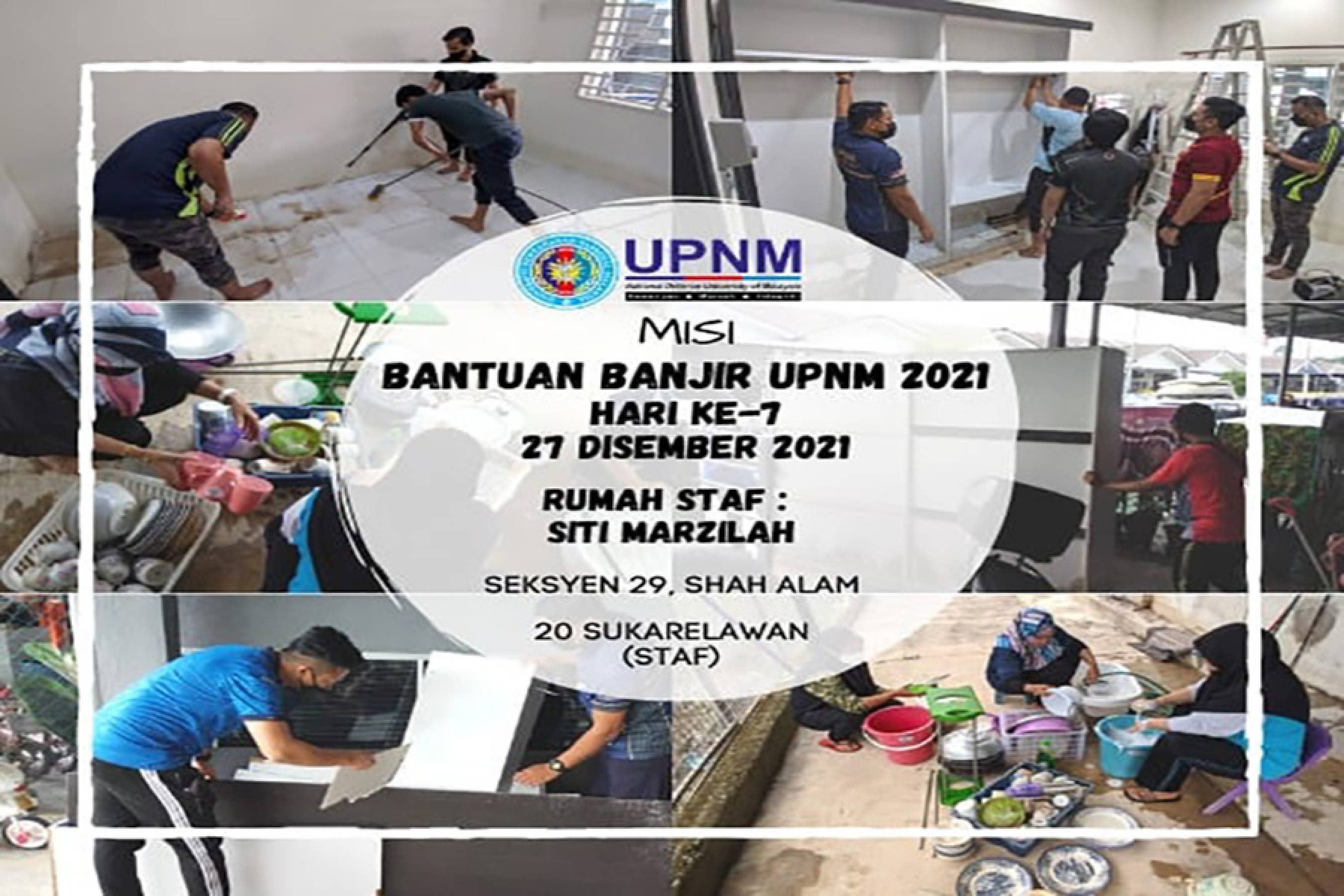 27.12.2021 - Misi Bantuan Banjir Universiti Pertahanan Nasional Malaysia (UPNM)