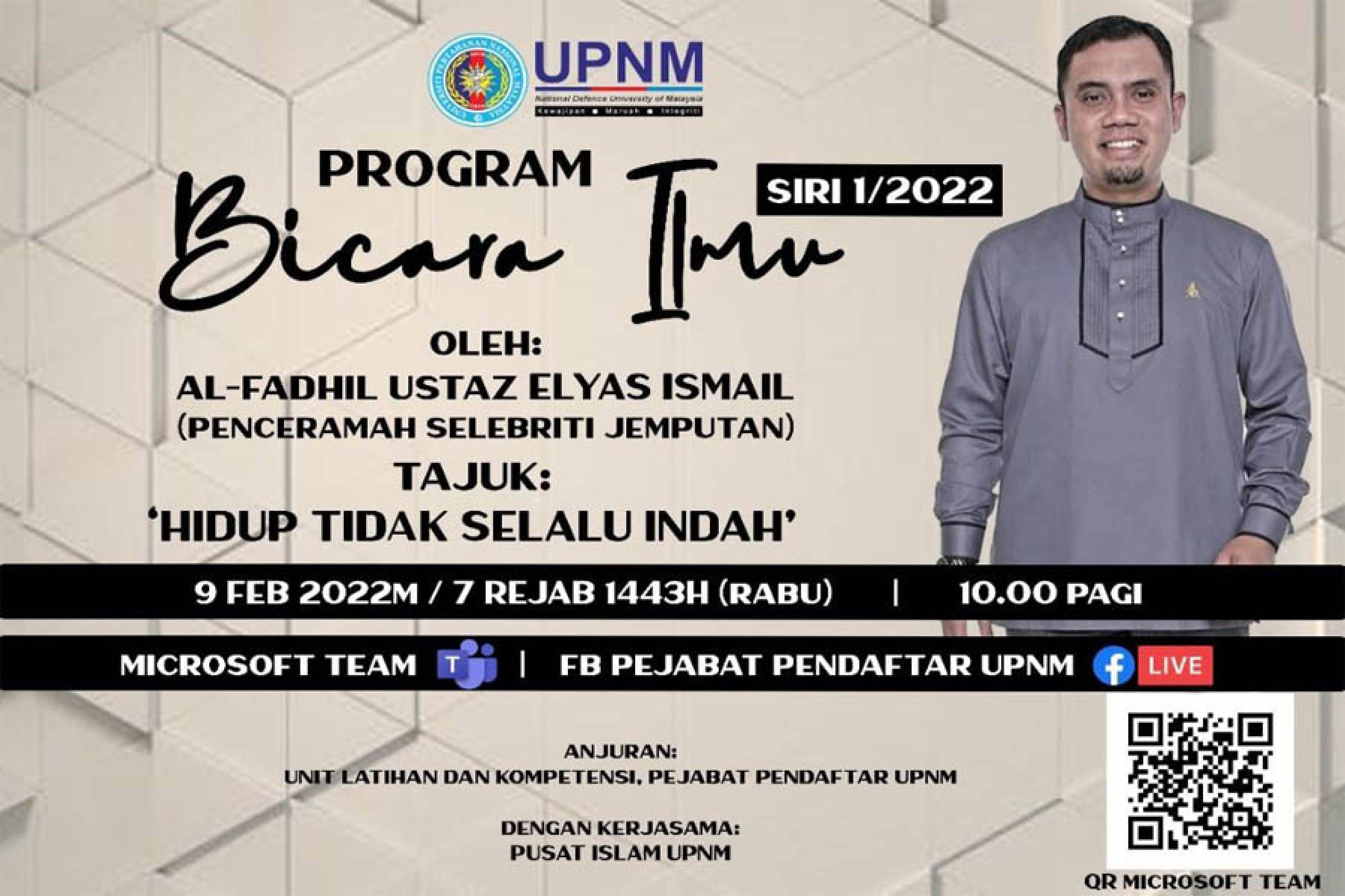 Jemputan Menghadiri Webinar Program Bicara Ilmu Siri 1/2022: Hidup Tidak Selalu Indah