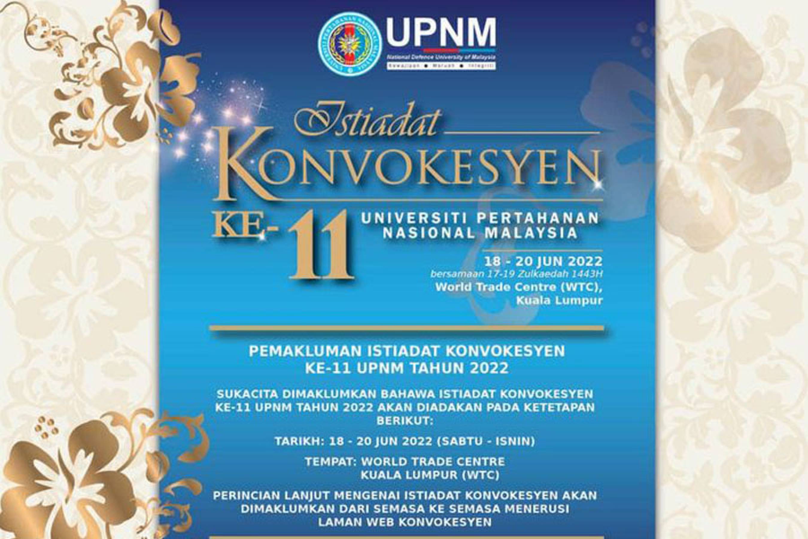 Pemakluman Istiadat Konvokesyen Ke-11 UPNM