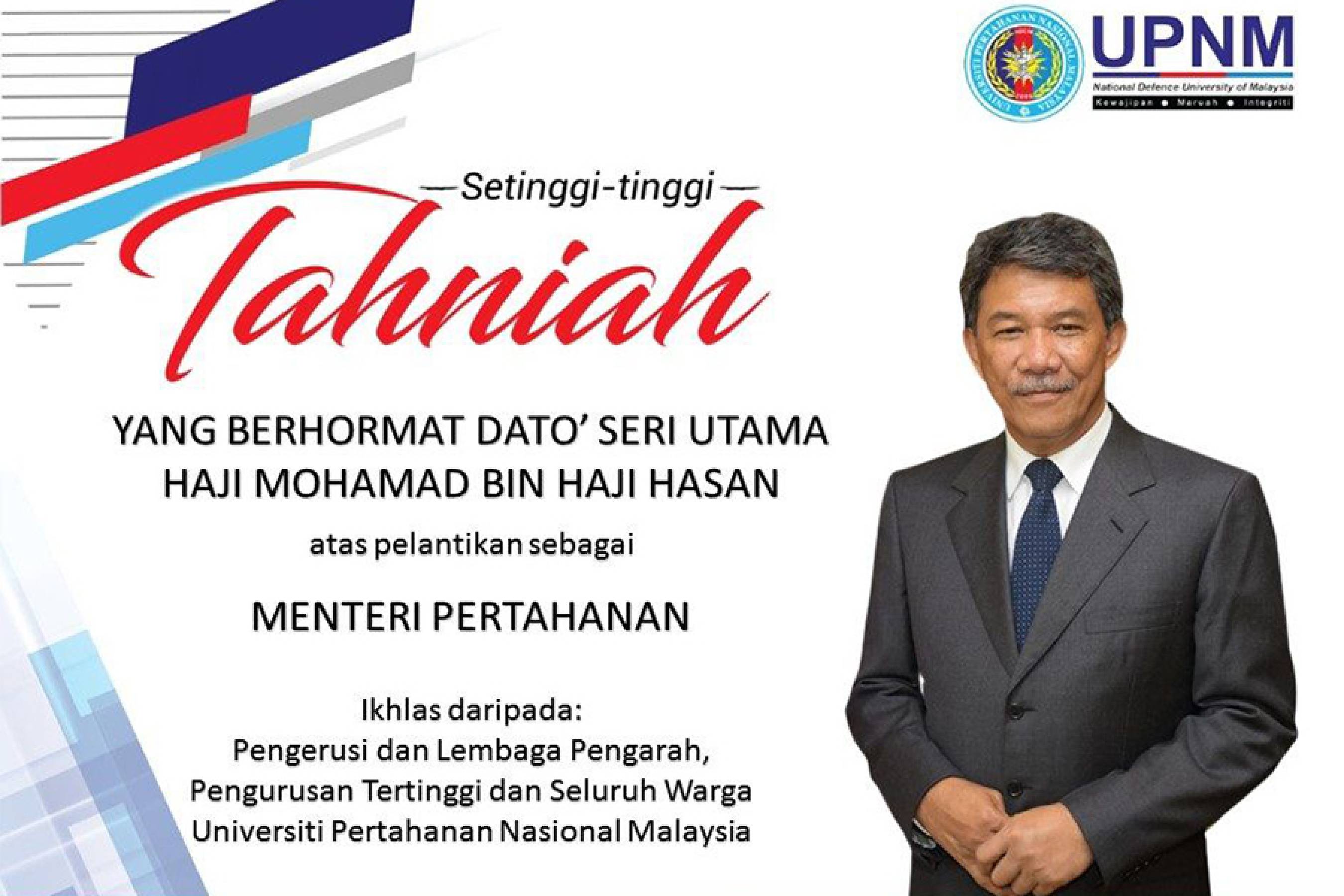 Setinggi-tinggi Tahniah Atas Pelantikan Sebagai Menteri Pertahanan