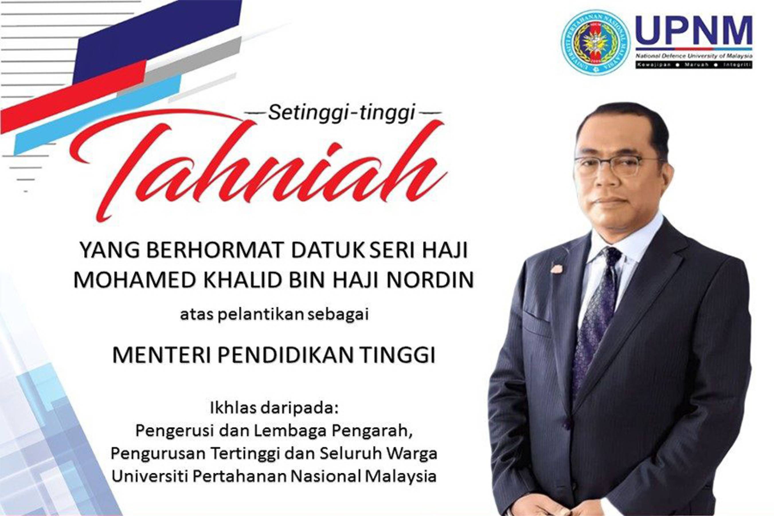 Setinggi-tinggi Tahniah Atas Pelantikan Sebagai Menteri Pendidikan Tinggi